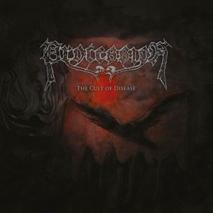 Cover for Procession · The Cult Of Disease (CD) (2016)