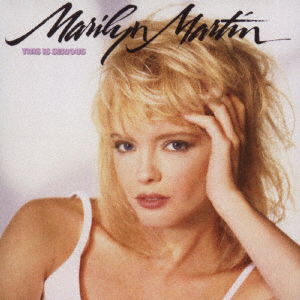 Cover for Marilyn Martin · This is Serious (CD) [Japan Import edition] (2016)