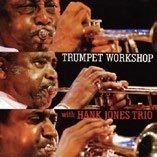 Cover for Harry Edison · Trumpet Workshop With Hank Jones Trio (CD) [Japan Import edition] (2023)