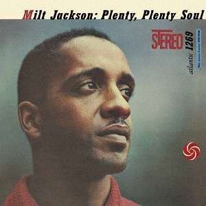 Cover for Milt Jackson · Plenty, Plenty Soul (CD) (2017)