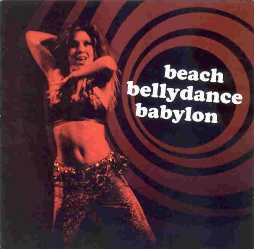 Cover for Beach Bellydance Babylon (CD) (2008)