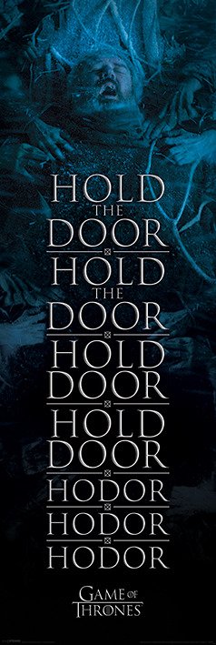 Cover for Game Of Thrones · Game Of Thrones - Hold The Door Hodor (Poster Da Porta 53X158 Cm) (MERCH)