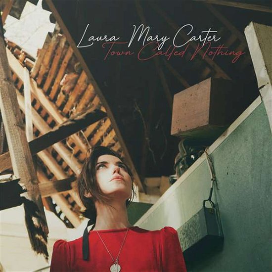 Cover for Laura-mary Carter · Town Called Nothing (LP) (2022)