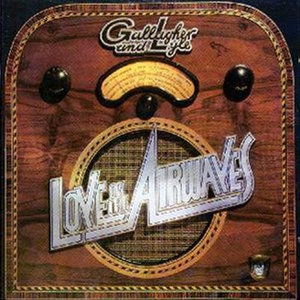 Cover for Gallagher &amp; Lyle · Love on the Airwaves (CD) (2004)