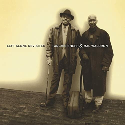 Cover for Shepp, Archie &amp; Mal Waldron · Left Alone Revisted (LP) [180 gram edition] (2021)