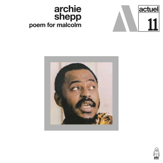 Poem For Malcolm - Archie Shepp - Musik - CHARLY/BYG - 5060767441466 - 21. juni 2024