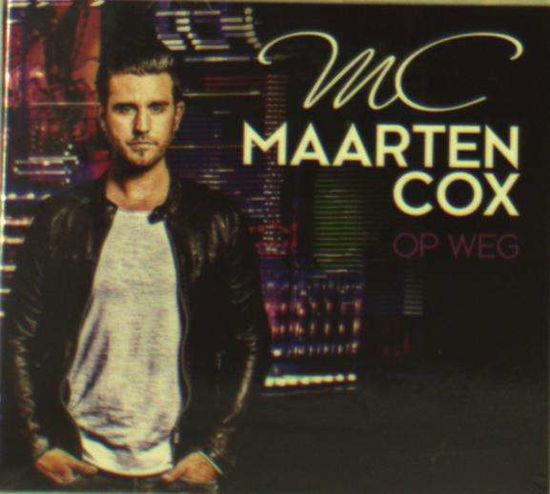 Cover for Maarten Cox · Op Weg (CD) (2017)