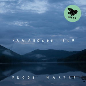 Vagabone Blu - Frode Haltli - Musik - GRAPPA - 7033662025466 - 10. maj 2019