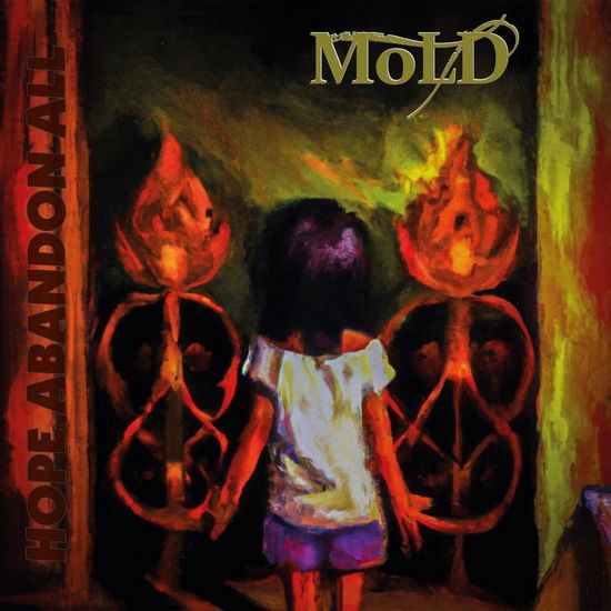 Cover for MoLD · Hope Abandon All (Vinyl LP) (LP) (2024)