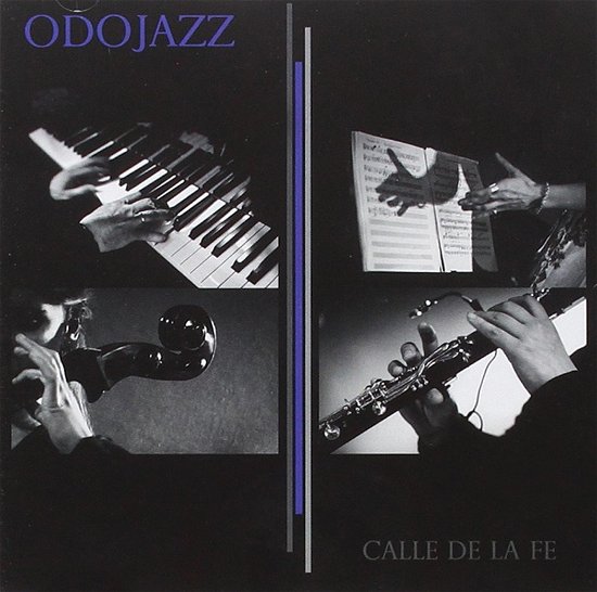 Cover for Odojazz · Calle De La Fe (CD) (2016)