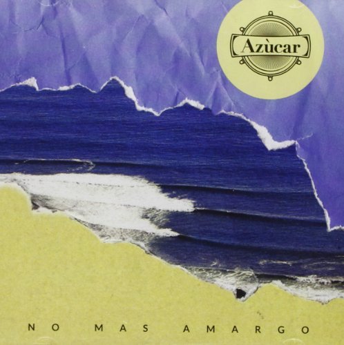 Cover for Azucar · No Mas Amargo (CD) (2012)