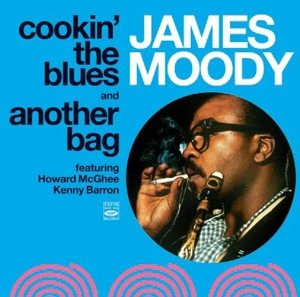 Cover for James Moody · Cookin' The Blues / Another (CD) (2015)