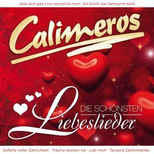 Cover for Calimeros · Schonsten Liebeslieder (CD) (2015)