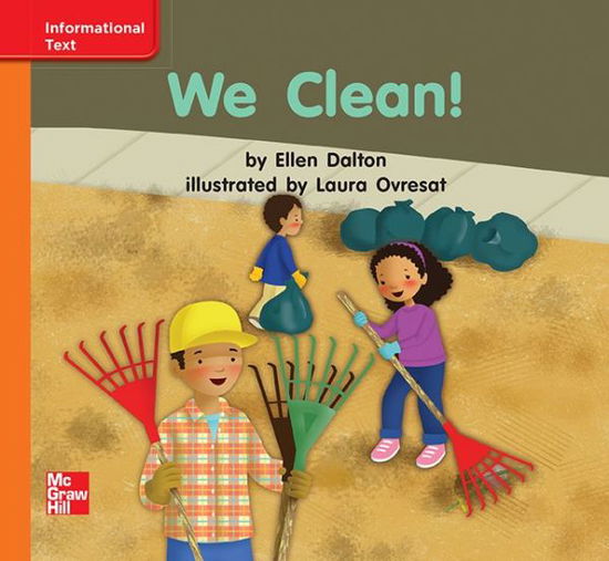 Cover for McGraw Hill · Reading Wonders, Grade K, Leveled Reader We Clean!, Approaching, Unit 4, 6-Pack (Spiral Book) (2012)