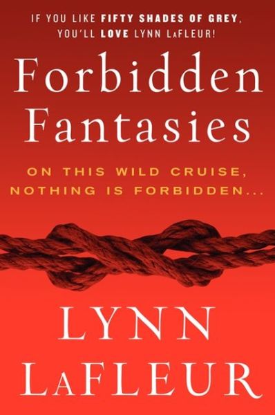 Forbidden Fantasies - Lynn Lafleur - Książki - HarperCollins Publishers Inc - 9780062264466 - 12 października 2017