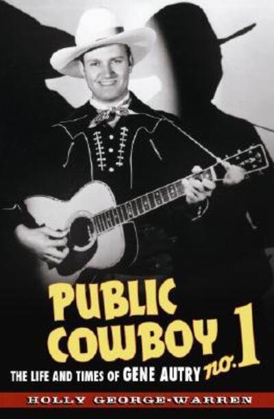 Cover for Holly George-Warren · Public Cowboy No. 1 (Bok) (2007)