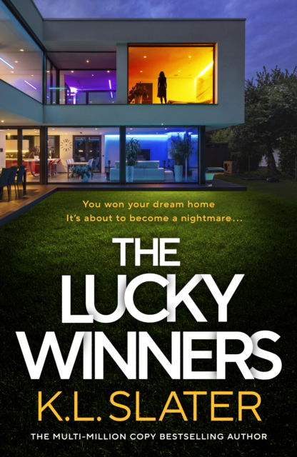 Cover for K. L. Slater · The Lucky Winners (Hardcover Book) (2025)