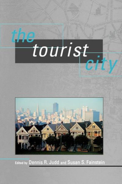 Cover for Dennis R Judd · The Tourist City (Paperback Book) (1999)