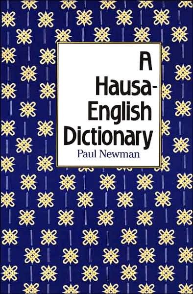 Cover for Paul Newman · A Hausa-English Dictionary (Gebundenes Buch) (2007)