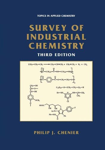 Cover for Philip J. Chenier · Survey of Industrial Chemistry - Topics in Applied Chemistry (Hardcover Book) [3rd ed. 2002 edition] (2002)