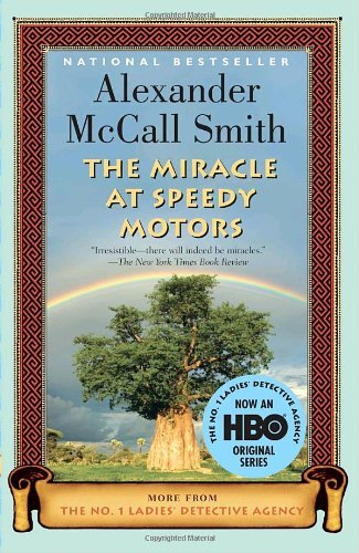 Cover for Alexander Mccall Smith · The Miracle at Speedy Motors: a No. 1 Ladies' Detective Agency Novel (9) (A Number 1 Ladies' Detective Agency Book for Young Readers) (Paperback Book) [Reprint edition] (2009)