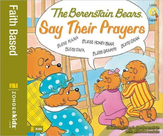 Cover for Mike Berenstain · The Berenstain Bears Say Their Prayers - Berenstain Bears / Living Lights: A Faith Story (Paperback Book) (2008)