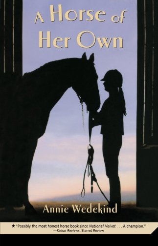 Cover for Annie Wedekind · A Horse of Her Own (Paperback Book) [Reprint edition] (2009)