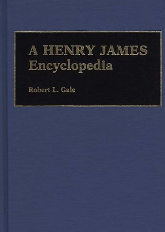 Cover for Robert L. Gale · A Henry James Encyclopedia (Hardcover Book) (1989)