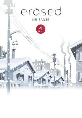 Cover for Kei Sanbe · Erased, Vol. 4 - ERASED HC (Taschenbuch) (2018)