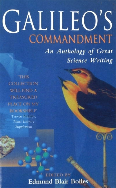 Cover for Edmund Blair Bolles · Galileo's Commandment: An Anthology of Great Science Writing (Paperback Book) (2000)