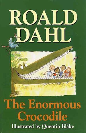 Cover for Roald Dahl · The Enormous Crocodile (Book) (2000)