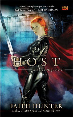 Host: A Rogue Mage Novel - Rogue Mage - Faith Hunter - Books - Penguin Putnam Inc - 9780451462466 - January 6, 2009