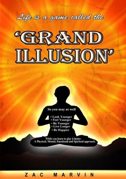 Cover for Zac Marvin · Grand Illusion (Taschenbuch) (2014)
