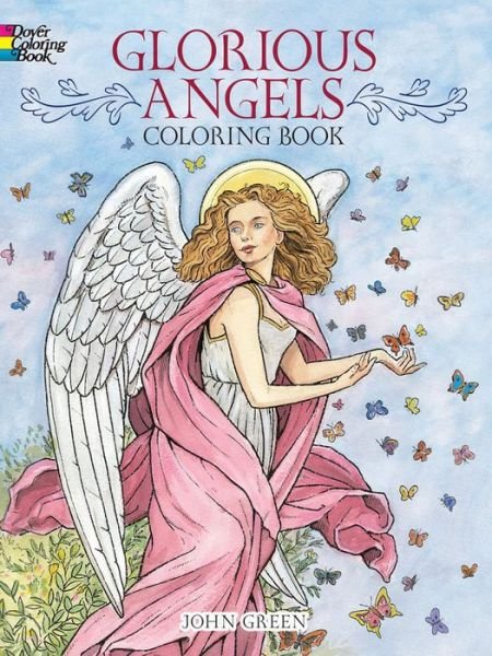 Glorious Angels Coloring Book - Dover Coloring Books - Green Green - Books - Dover Publications Inc. - 9780486480466 - March 31, 2013