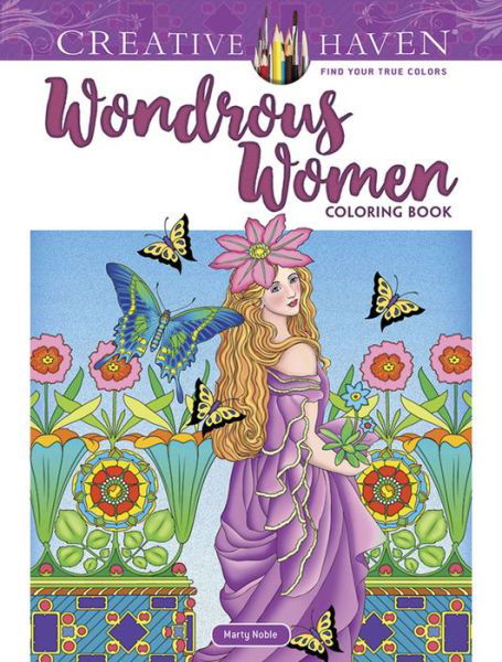 Cover for Marty Noble · Creative Haven Wondrous Women Coloring Book - Creative Haven (Paperback Book) (2019)