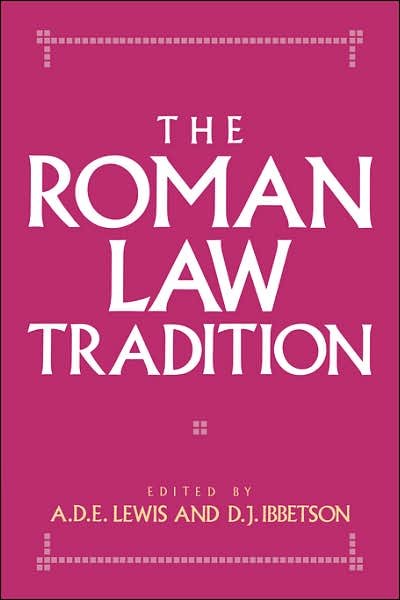 Cover for A D E Lewis · The Roman Law Tradition (Pocketbok) (2007)