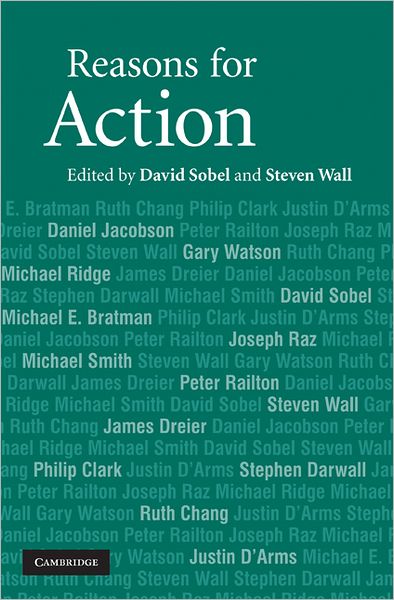 Reasons for Action - David Sobel - Books - Cambridge University Press - 9780521877466 - April 27, 2009