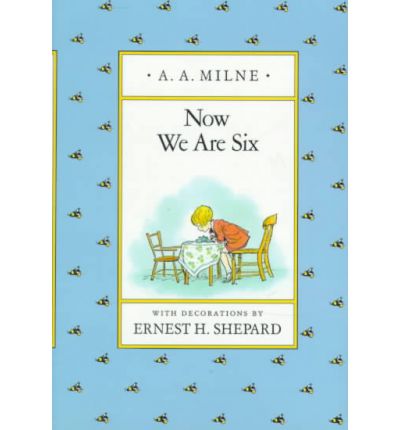 Cover for A. A. Milne · Now We Are Six (Winnie-the-pooh) (Hardcover bog) [Reissue edition] (1988)