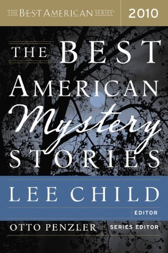 The Best American Mystery Stories 2010 - Lee Child - Kirjat - Mariner Books - 9780547237466 - tiistai 28. syyskuuta 2010