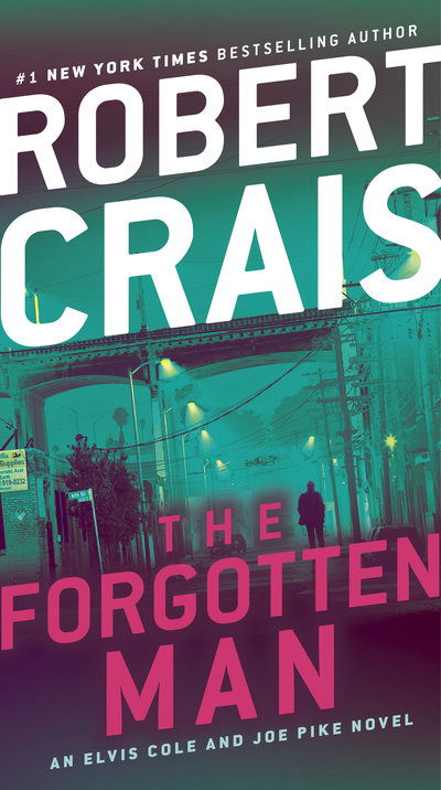 Cover for Robert Crais · The Forgotten Man: An Elvis Cole and Joe Pike Novel - An Elvis Cole and Joe Pike Novel (Paperback Book) (2019)