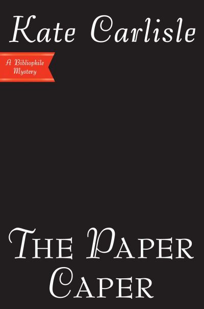 Cover for Kate Carlisle · The Paper Caper (Hardcover Book) (2022)