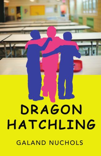 Cover for Galand Nuchols · Dragon Hatchling (Paperback Book) (2007)