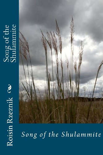 Cover for Roisin Rzeznik · Song of the Shulammite (Volume 3) (Paperback Book) (2012)