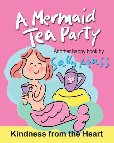 Cover for Sally Huss · A Mermaid Tea Party (Paperback Bog) (2017)