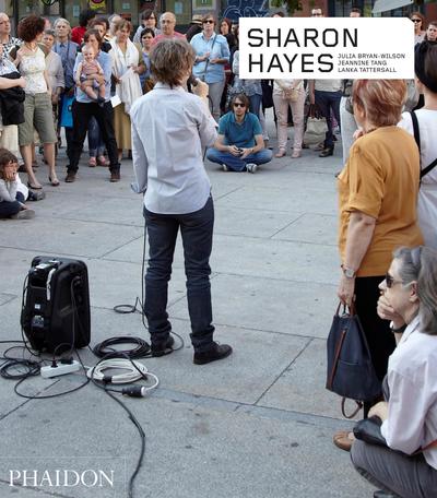 Cover for Julia Bryan-Wilson · Sharon Hayes - Phaidon Contemporary Artists Series (Paperback Book) (2018)