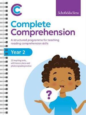 Complete Comprehension Book 2 - Sims, Schofield & - Books - Schofield & Sims Ltd - 9780721716466 - April 7, 2020