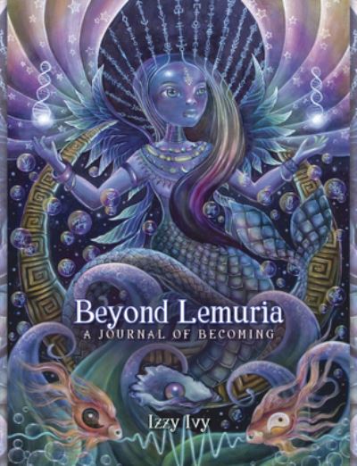 Cover for Izzy Ivy · Beyond Lemuria Journal (Book) (2022)