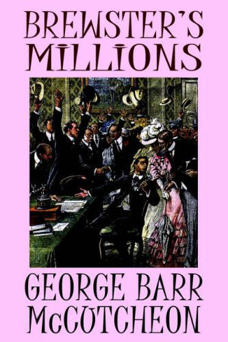 Cover for George Barr Mccutcheon · Brewster's Millions (Paperback Book) (2025)