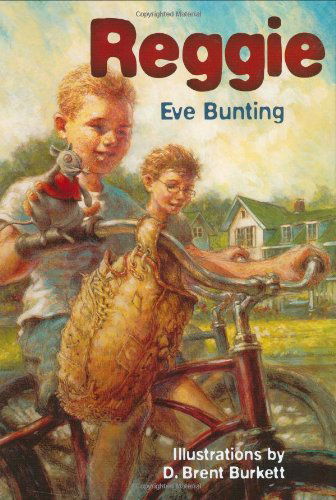 Cover for Eve Bunting · Reggie (Hardcover Book) (2006)