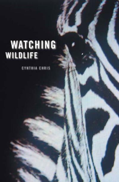 Cover for Cynthia Chris · Watching Wildlife (Hardcover Book) [Annotated edition] (2006)